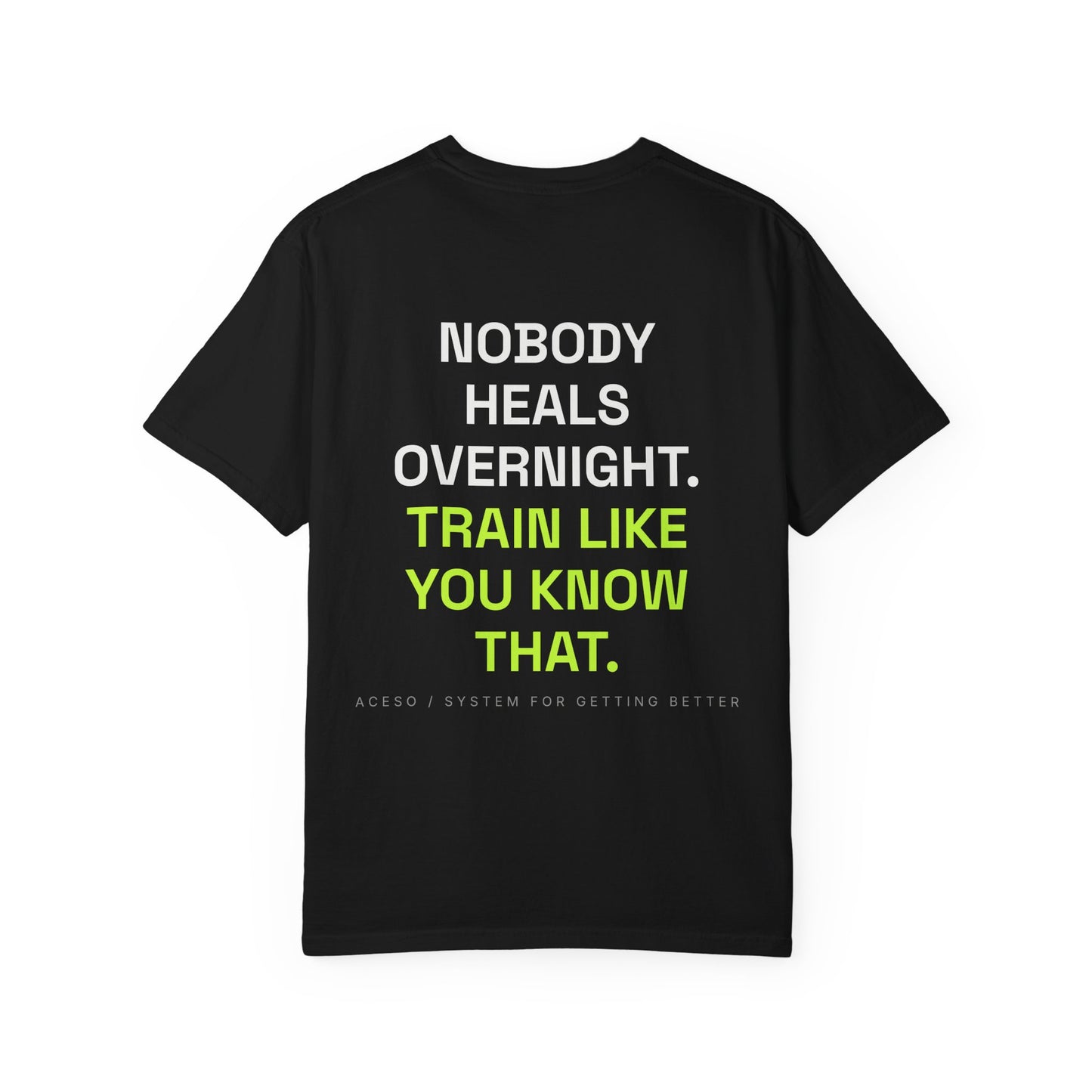 ACESO / Process Tee — Nobody Heals Overnight